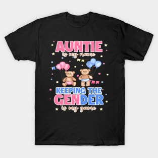 Gender Reveal Auntie Design For a Keeper Of The Gender Gift For Women Mother day T-Shirt